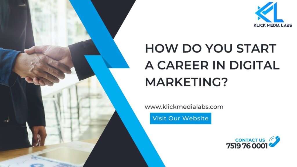 How Do You Start a Career in Digital Marketing